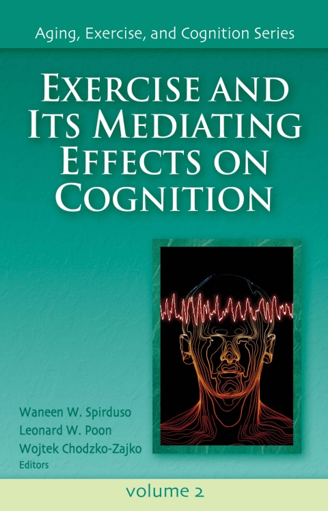 Exercise and Its Mediating Effects on Cognition